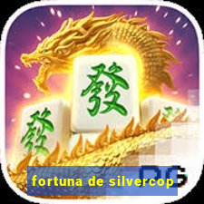 fortuna de silvercop